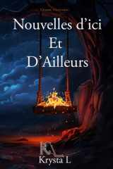 Nouvelles d'Ici et d'Ailleurs (French Edition) cover image
