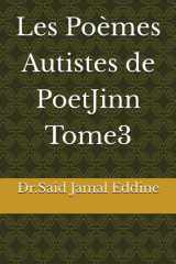 Les Poèmes Autistes de PoetJinn Tome3 (French Edition) cover image