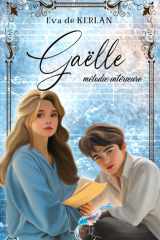 Gaëlle, mélodie intérieure (French Edition) cover image