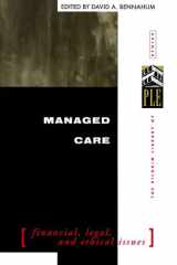 Managed Care: Financial, Legal, and Ethical Issues (The Pilgrim Library of Ethics Series) cover image