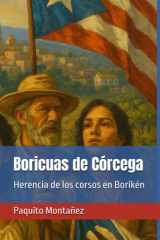 Boricuas de Córcega - Herencia de los corsos en Borikén cover image