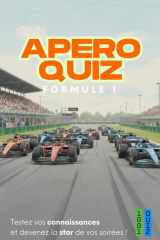 Jeu Apéro Quiz Formule 1 : 150 questions pour vos soirées entre amis (French Edition) cover image