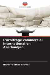L'arbitrage commercial international en Azerbaïdjan (French Edition) cover image