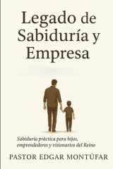 Legado Empresarial - Para MIS Hijos Y a Para Emprendedores cover image
