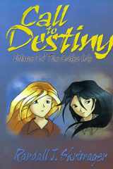 Call to Destiny (Volume 1 of The Golden Isle) cover image