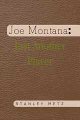 Joe Montana: Just Another Player cover image