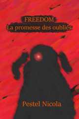 Freedom : La promesse des oubliés: La lueur de feu (French Edition) cover image