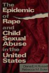 The Epidemic of Rape and Child Sexual Abuse in the United States cover image