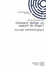 Comment rédiger un rapport de stage ?: ouvrage méthodologique cover image