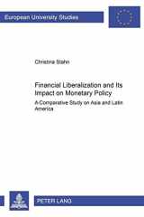 Financial Liberalization and Its Impact on Monetary Policy: A Comparative Study on Asia and Latin America (Europäische Hochschulschriften / European ... / Publications Universitaires Européennes) cover image