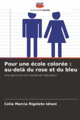 Pour une école colorée: au-delà du rose et du bleu (French Edition) cover image