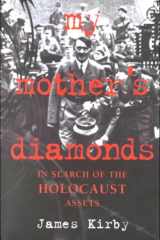 My Mother's Diamonds: In Search of Holocaust Assets cover image