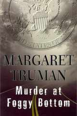 Murder in Foggy Bottom (Capital Crimes Series) cover image