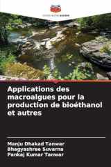 Applications des macroalgues pour la production de bioéthanol et autres (French Edition) cover image