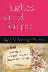 Huellas en el Tiempo - Poemario de Dylia M. Santiago Collazo "Marita" cover image
