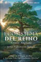 Ecosistema del Reino - Activa el Diseño de Dios y Fluye con una Vida Espiritualmente Efectiva cover image
