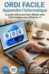 ORDI Facile - Apprendre l'informatique: Version Windows 11 (French Edition) cover image