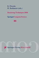 Rendering Techniques 2000 Proceedings of the Eurographics Workshop in Brno, Czech Republic, June 26–28, 2000 cover image