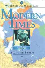 World Atlas of the Past Modern TimesVolume 4: 1815 to the Present cover image