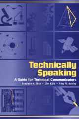 Technically Speaking A Guide for Technical Comminications cover image