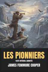 Les Pionniers (Annoté): Texte Intégral (French Edition) cover image