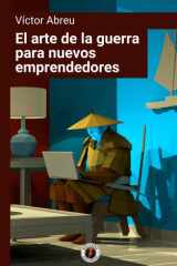El arte de la guerra para nuevos emprendedores cover image
