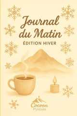 Journal du matin: Edition hiver (French Edition) cover image
