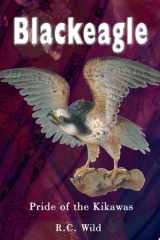 Blackeagle Pride of the Kikawas cover image