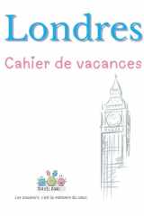 Londres - Cahier de vacances: Cahier d'activités et de souvenirs pour enfants - Edition Travelbookid (French Edition) cover image