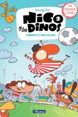 Nico y los dinos Penalti y gol es gol. 3 cover image