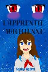 L'apprentie Magicienne: Tome 1 (French Edition) cover image