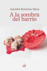 A la sombra del barrio (Spanish Edition) cover image