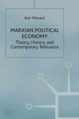 Marxian Political Economy Theory, History and Contemporary Relevance cover image