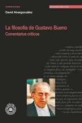 La filosofía de Gustavo Bueno. Comentarios críticos cover image