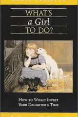 What's a Girl to Do? cover image