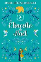 Étincelle de Noël: Une romance paranormale (Université du Pôle Nord) (French Edition) cover image