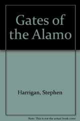 The Gates of the Alamo cover image