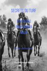 Secrets duTurf ( pour débutant): Stratégies pour parier malin (French Edition) cover image