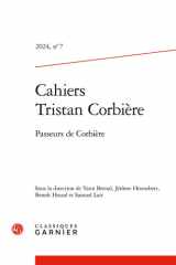 Cahiers Tristan Corbière: Passeurs de Corbière (2024) (2024, n° 7) cover image