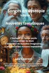 Songes en dystopie: Nouvelles fantastiques (French Edition) cover image