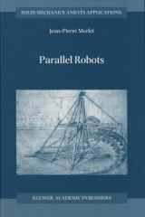 Parallel Robots (Solid Mechanics and Its Applications, 74) cover image