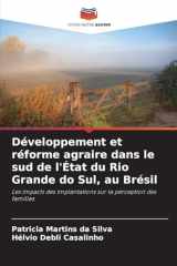 Développement et réforme agraire dans le sud de l'État du Rio Grande do Sul, au Brésil (French Edition) cover image