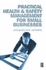 Practical Health and Safety Management for Small Businesses cover image