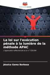 La loi sur l'exécution pénale à la lumière de la méthode APAC (French Edition) cover image