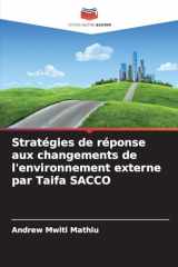 Stratégies de réponse aux changements de l'environnement externe par Taifa SACCO (French Edition) cover image