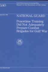 National Guard Peacetime Training Did Not Adequatley Prepare Combat Brigades for Gulf War cover image
