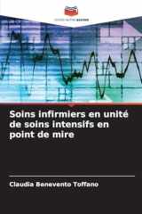 Soins infirmiers en unité de soins intensifs en point de mire (French Edition) cover image