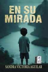 En su Mirada (Spanish Edition) cover image