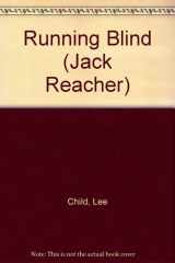 Running Blind (Jack Reacher, No. 4) cover image
