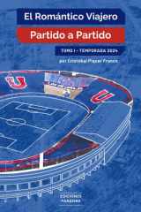El Romántico Viajero: Partido a Partido: Temporada 2024 (Spanish Edition) cover image